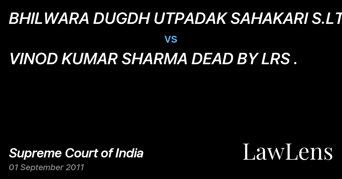 Preview image for BHILWARA DUGDH UTPADAK SAHAKARI S.LTD. vs. VINOD KUMAR SHARMA DEAD BY LRS .