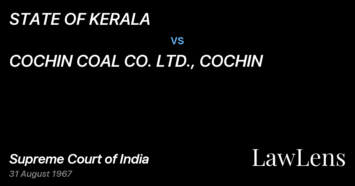 Preview image for STATE OF KERALA vs. COCHIN COAL CO. LTD., COCHIN