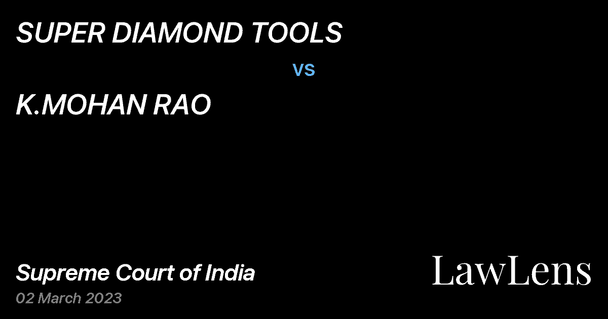 Preview image for SUPER DIAMOND TOOLS vs. K.MOHAN RAO