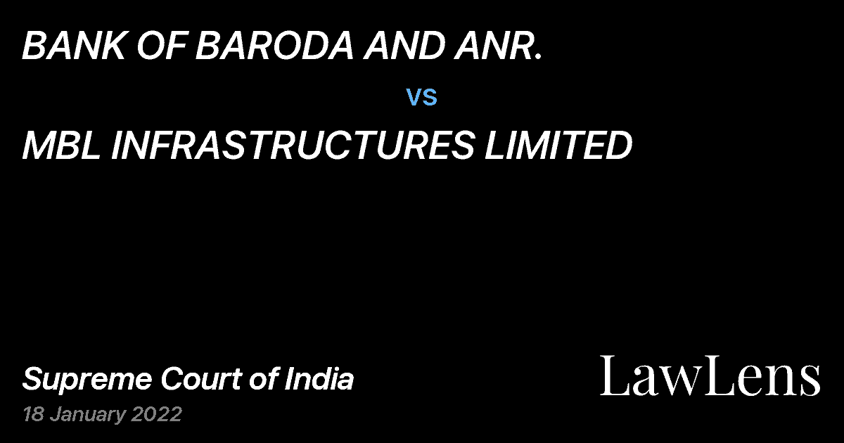 Preview image for BANK OF BARODA AND ANR. vs. MBL INFRASTRUCTURES LIMITED