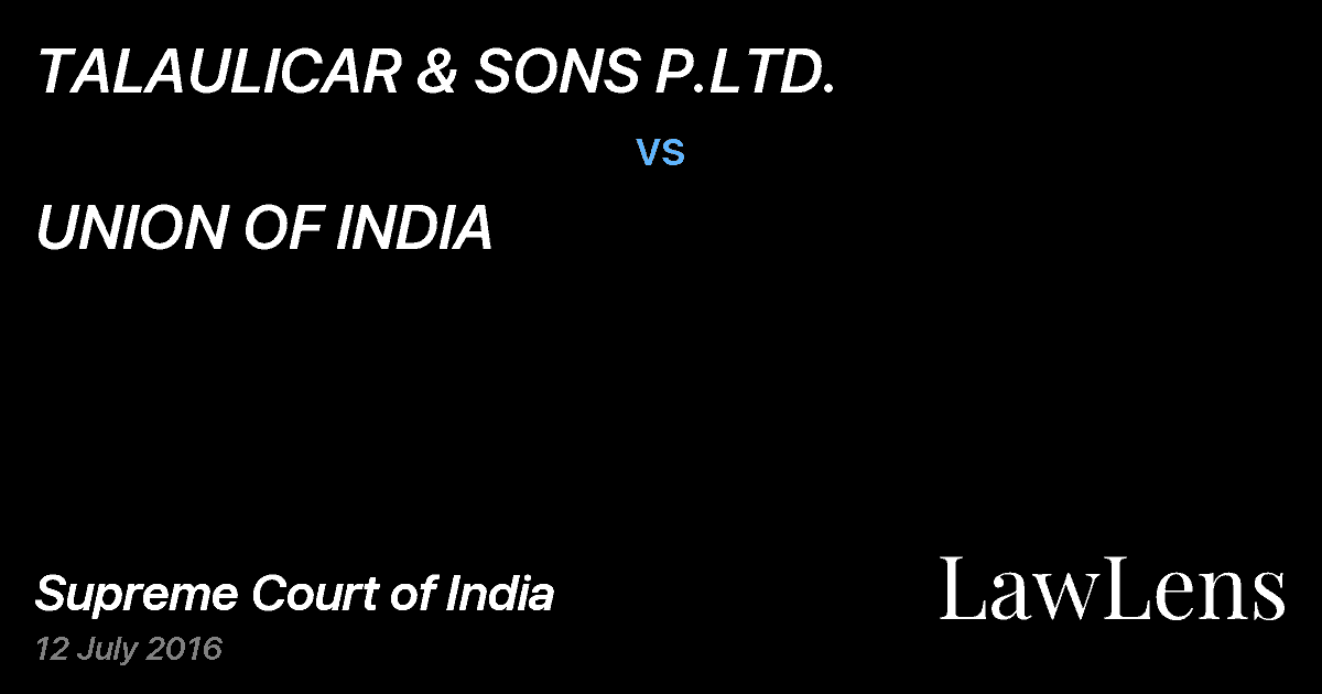 Preview image for TALAULICAR & SONS P.LTD. vs. UNION OF INDIA