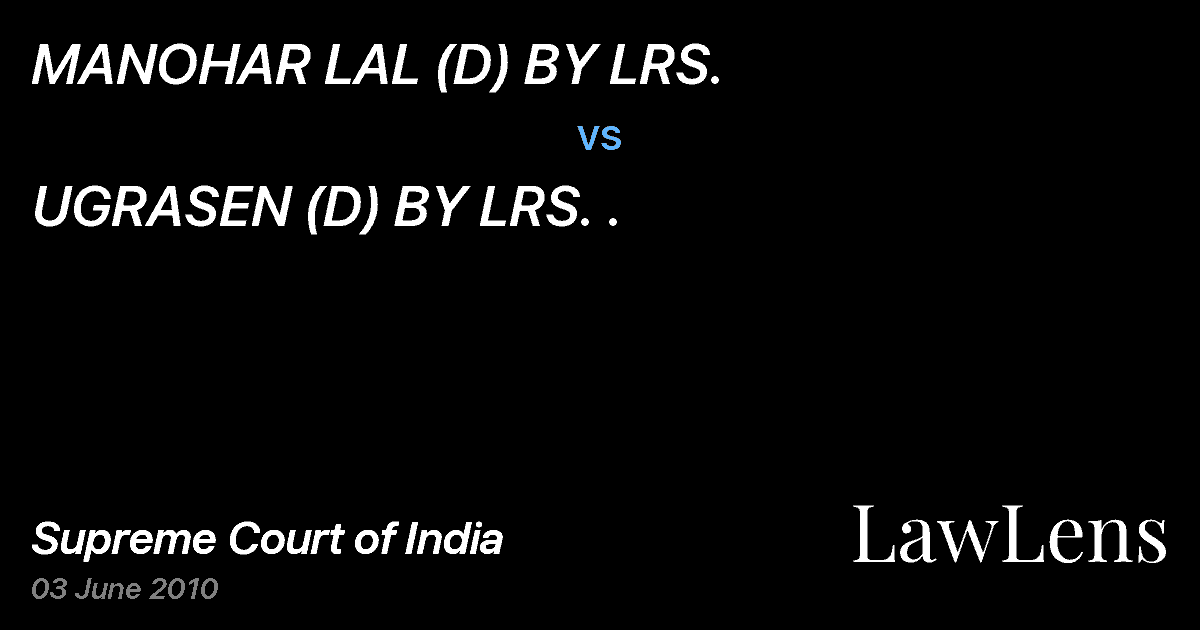 Preview image for MANOHAR LAL (D) BY LRS. vs. UGRASEN (D) BY LRS. .