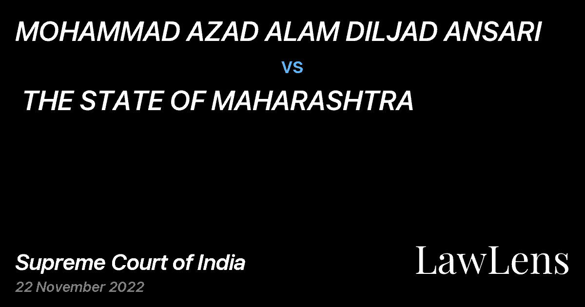 Preview image for MOHAMMAD AZAD ALAM DILJAD ANSARI  vs.  THE STATE OF MAHARASHTRA