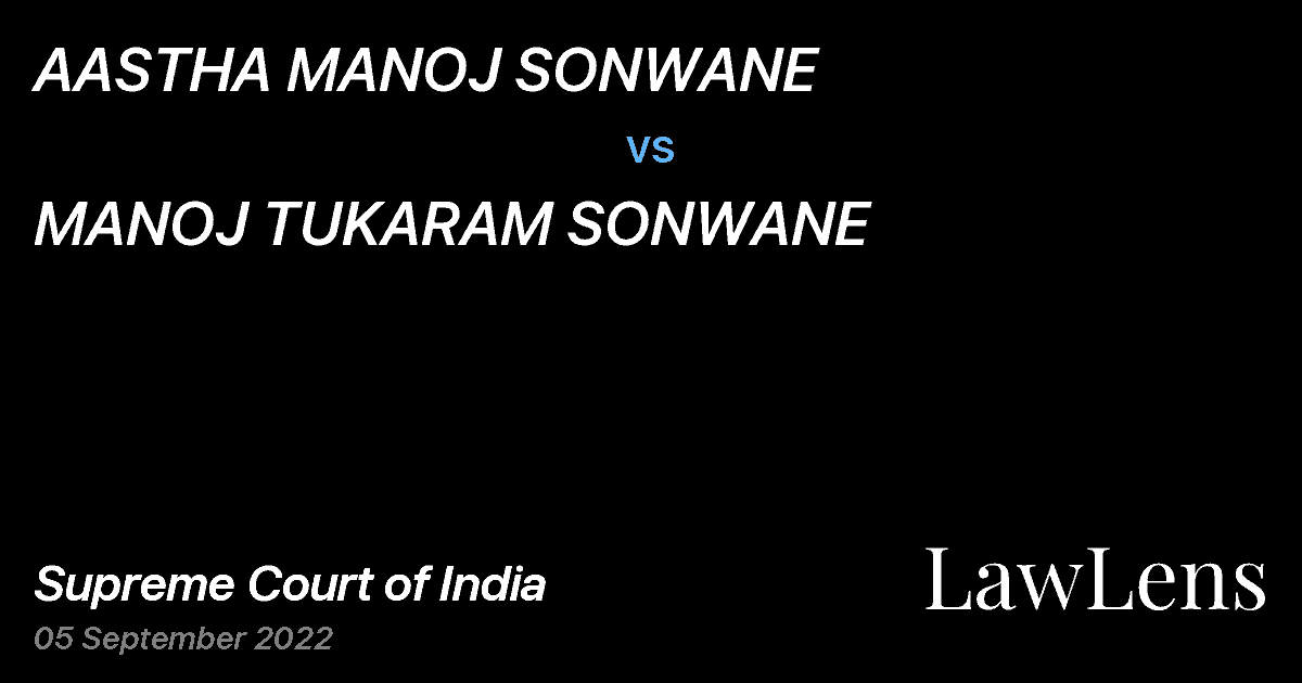 Preview image for AASTHA MANOJ SONWANE vs. MANOJ TUKARAM SONWANE