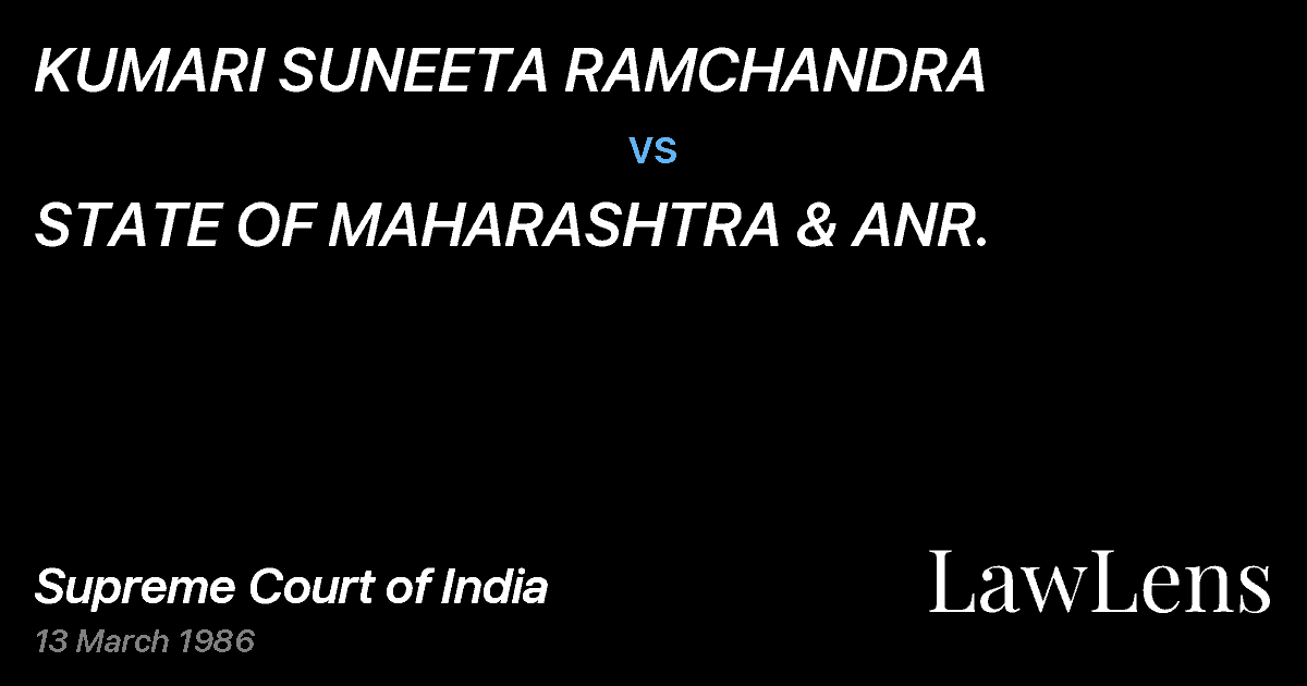 Preview image for KUMARI SUNEETA RAMCHANDRA vs. STATE OF MAHARASHTRA & ANR.