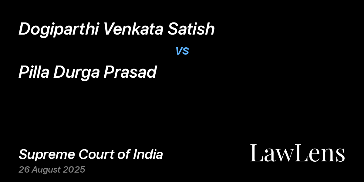 Preview image for DOGIPARTHI VENKATA SATISH vs. PILLA DURGA PRASAD