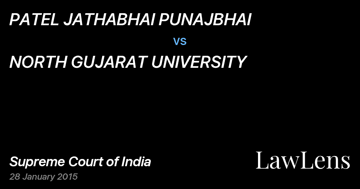Preview image for PATEL JATHABHAI PUNAJBHAI vs. NORTH GUJARAT UNIVERSITY