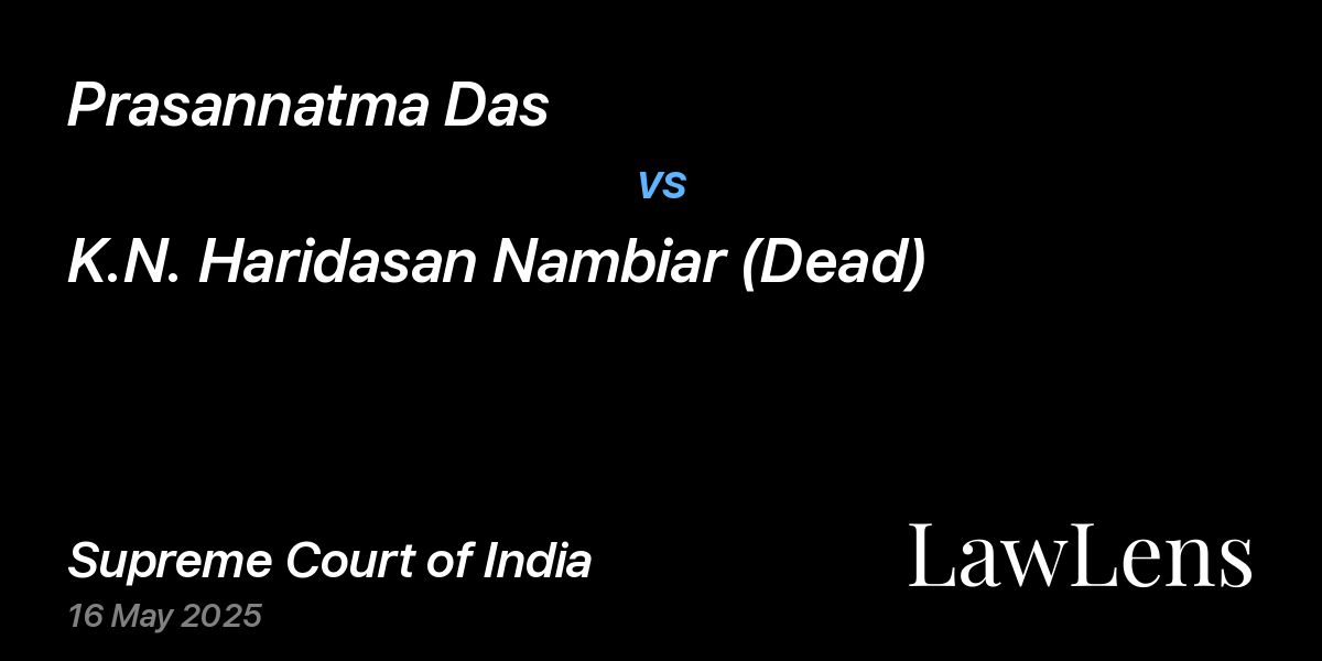 Preview image for Prasannatma Das vs. K.N. Haridasan Nambiar (Dead)