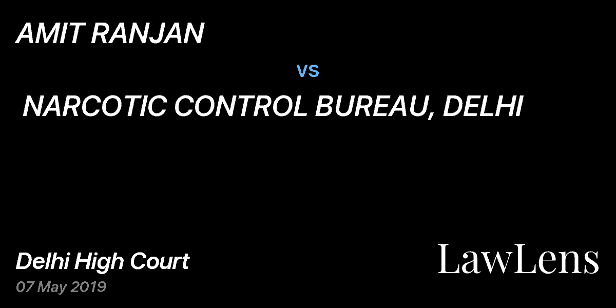 Preview image for AMIT RANJAN  vs.  NARCOTIC CONTROL BUREAU, DELHI