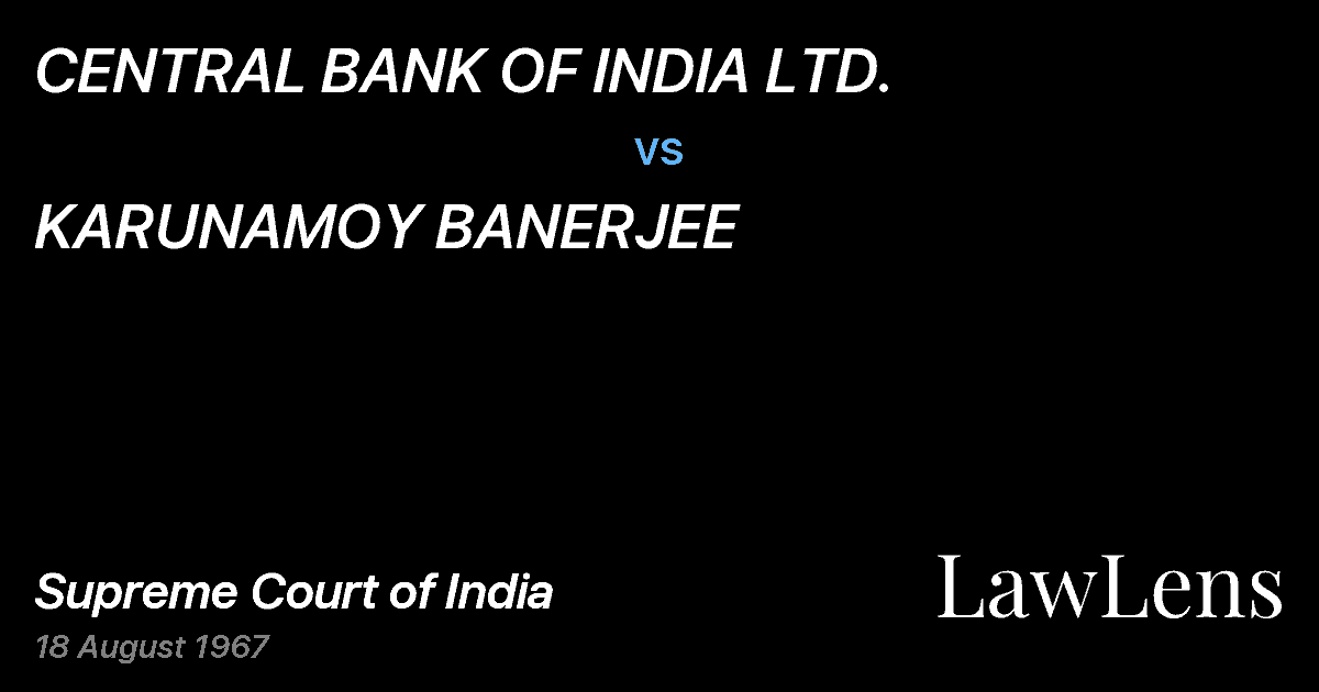 Preview image for CENTRAL BANK OF INDIA LTD. vs. KARUNAMOY BANERJEE