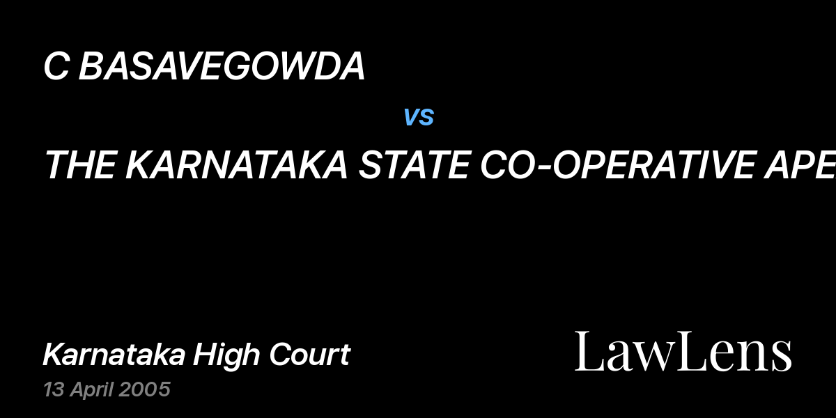 Preview image for C BASAVEGOWDA vs. THE KARNATAKA STATE CO-OPERATIVE APEX BANK LTD