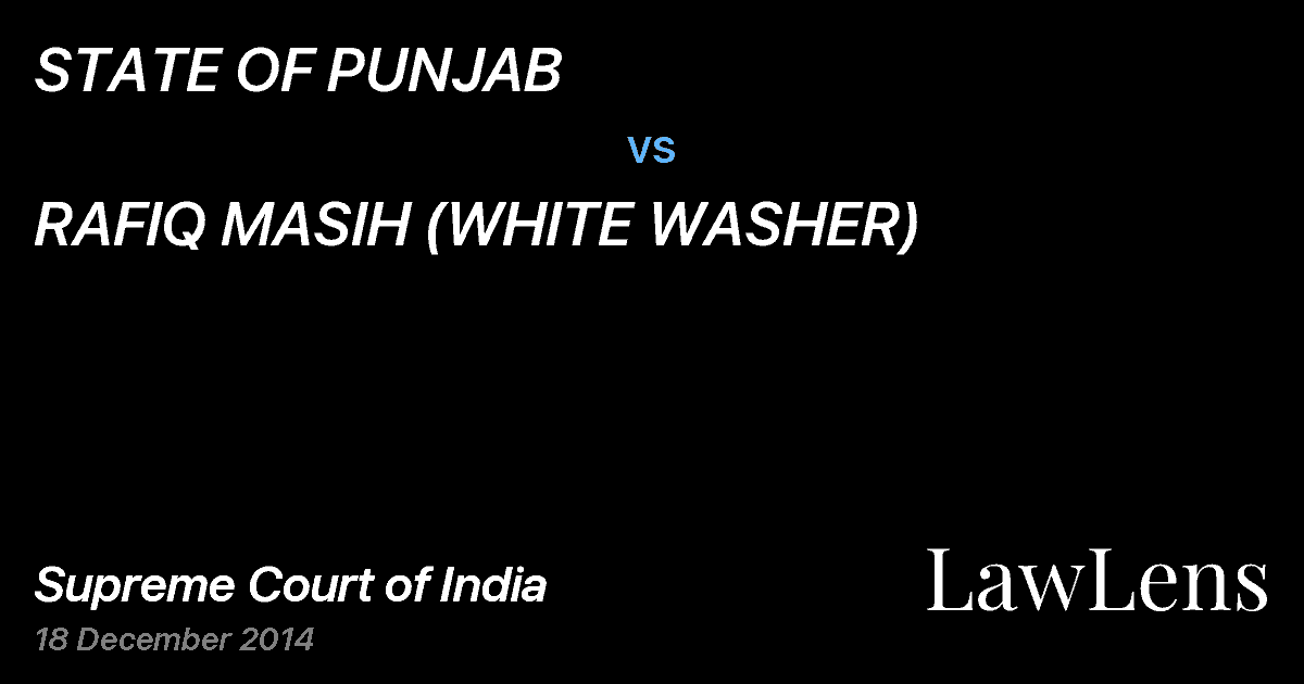 Preview image for STATE OF PUNJAB vs. RAFIQ MASIH (WHITE WASHER)