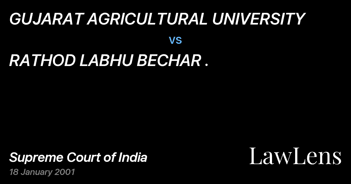Preview image for GUJARAT AGRICULTURAL UNIVERSITY vs. RATHOD LABHU BECHAR .