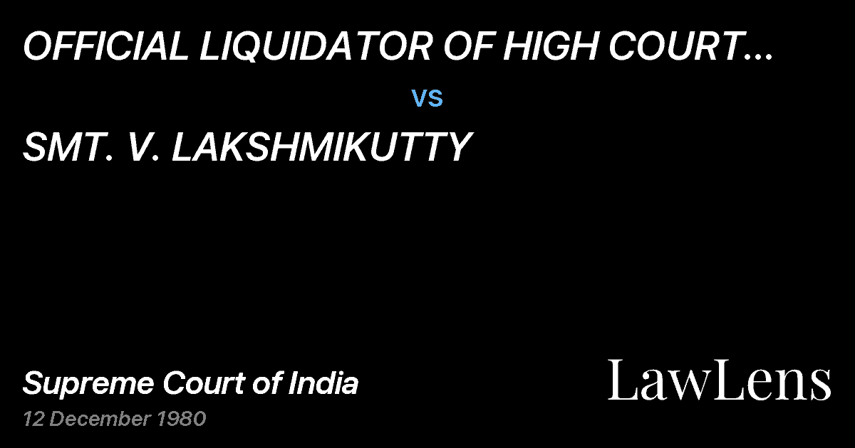 Preview image for OFFICIAL LIQUIDATOR OF HIGH COURT OF KARNATAKA vs. SMT. V. LAKSHMIKUTTY