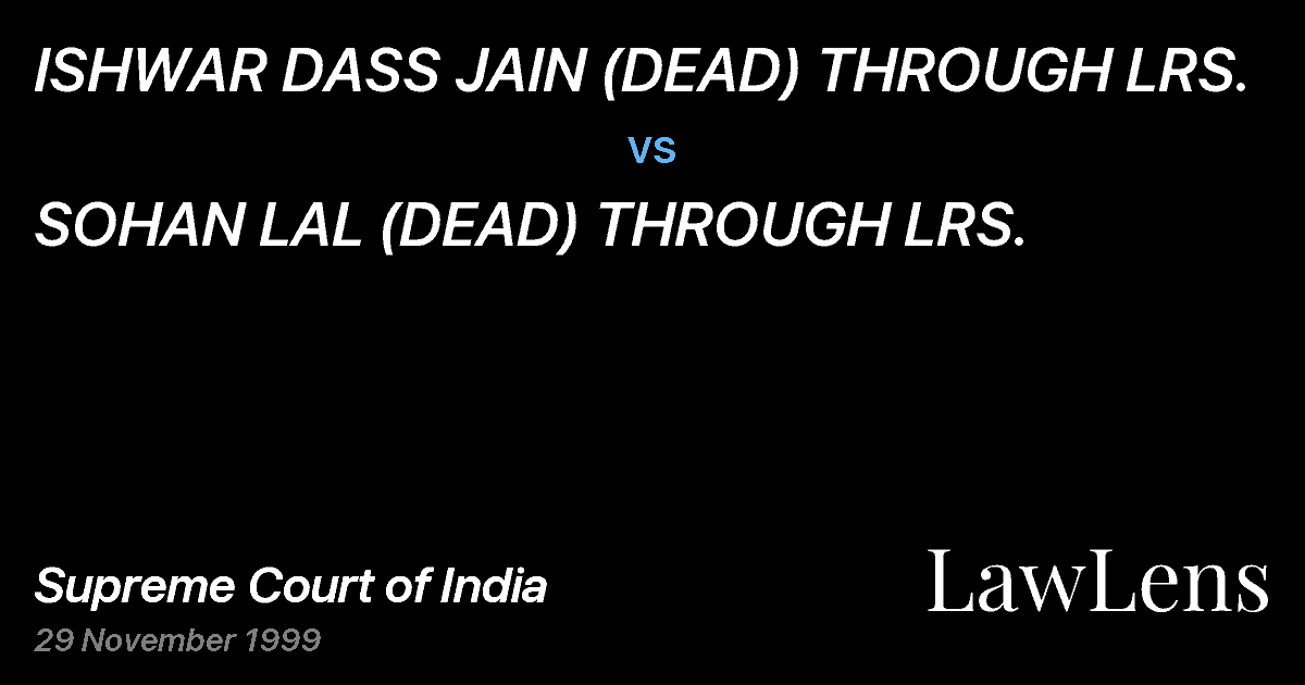 Preview image for ISHWAR DASS JAIN (DEAD) THROUGH LRS. vs. SOHAN LAL (DEAD) THROUGH LRS.