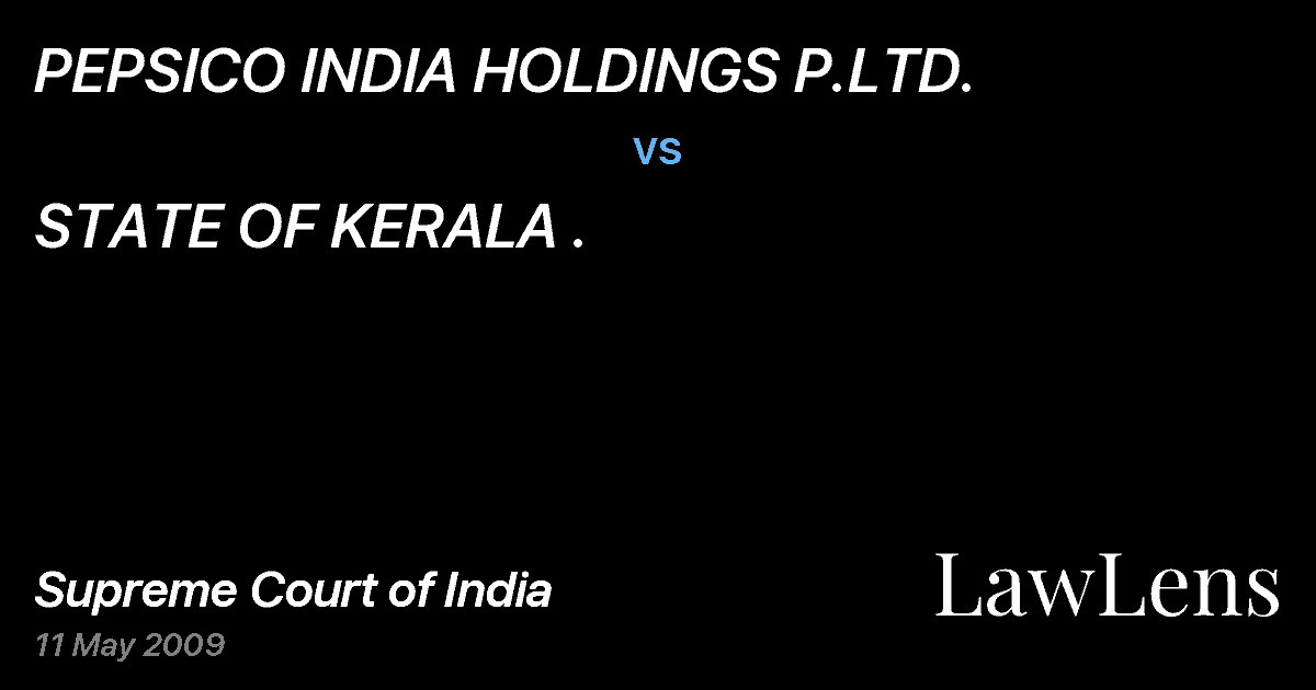 Preview image for PEPSICO INDIA HOLDINGS P.LTD. vs. STATE OF KERALA .