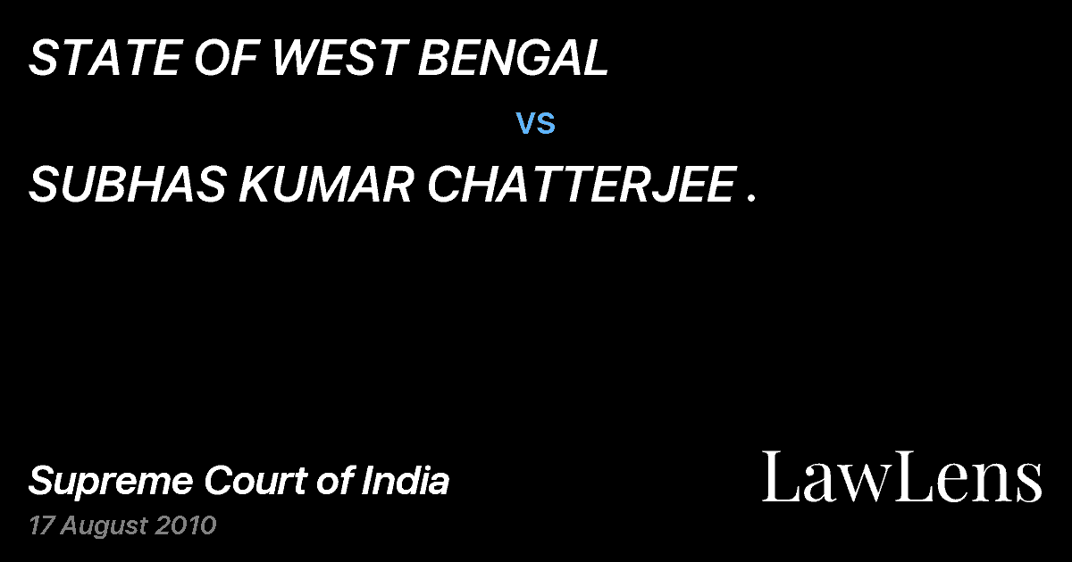 Preview image for STATE OF WEST BENGAL vs. SUBHAS KUMAR CHATTERJEE .