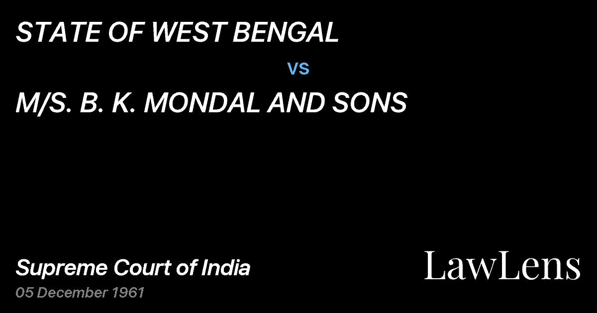 Preview image for STATE OF WEST BENGAL vs. M/S. B. K. MONDAL AND SONS
