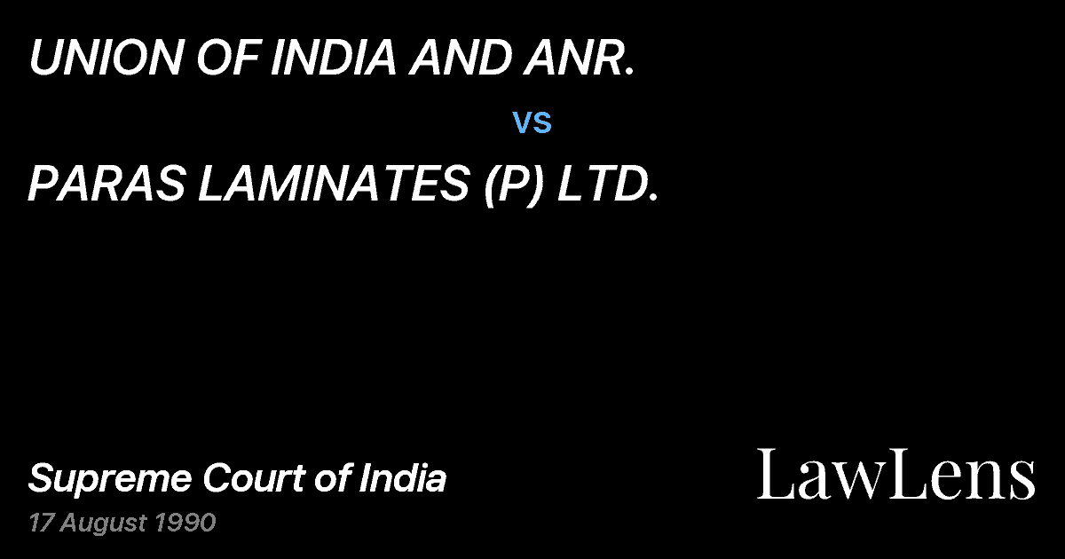 Preview image for UNION OF INDIA AND ANR. vs. PARAS LAMINATES (P) LTD.