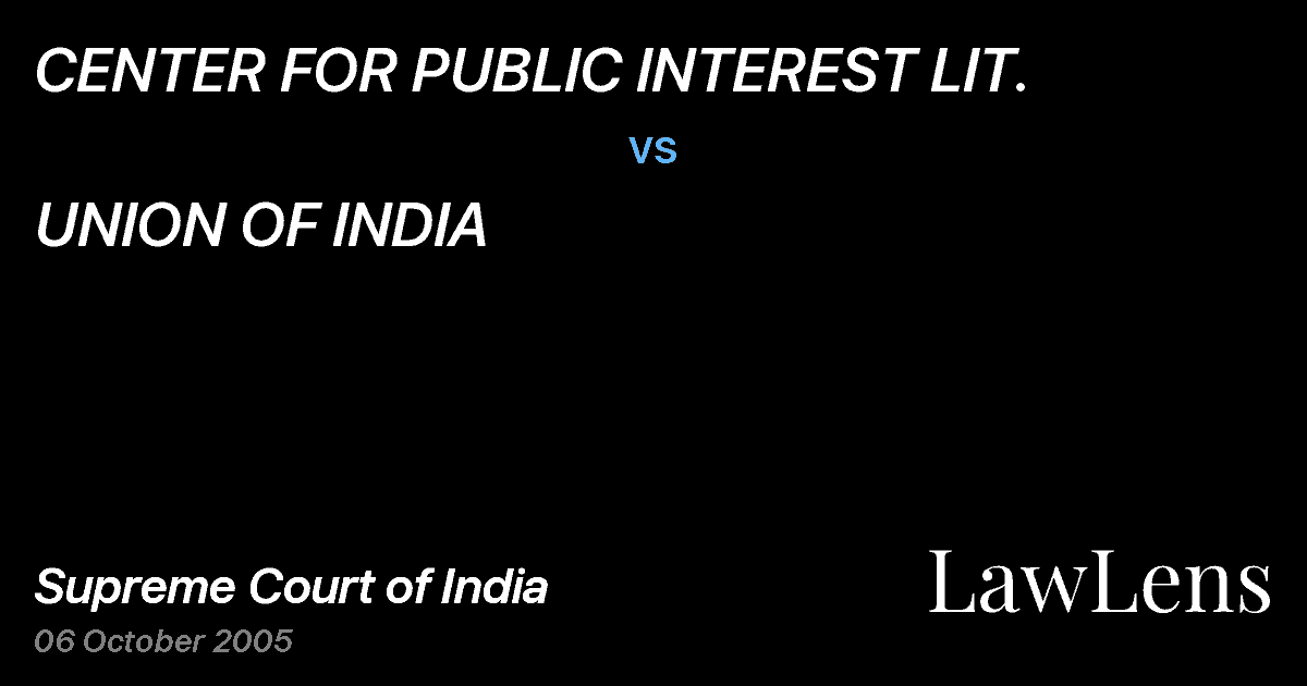 Preview image for CENTER FOR PUBLIC INTEREST LIT. vs. UNION OF INDIA