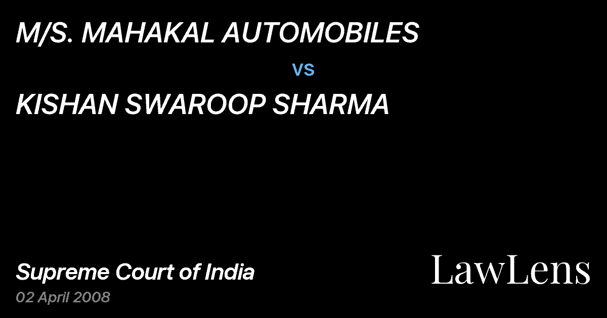 Preview image for M/S. MAHAKAL AUTOMOBILES vs. KISHAN SWAROOP SHARMA