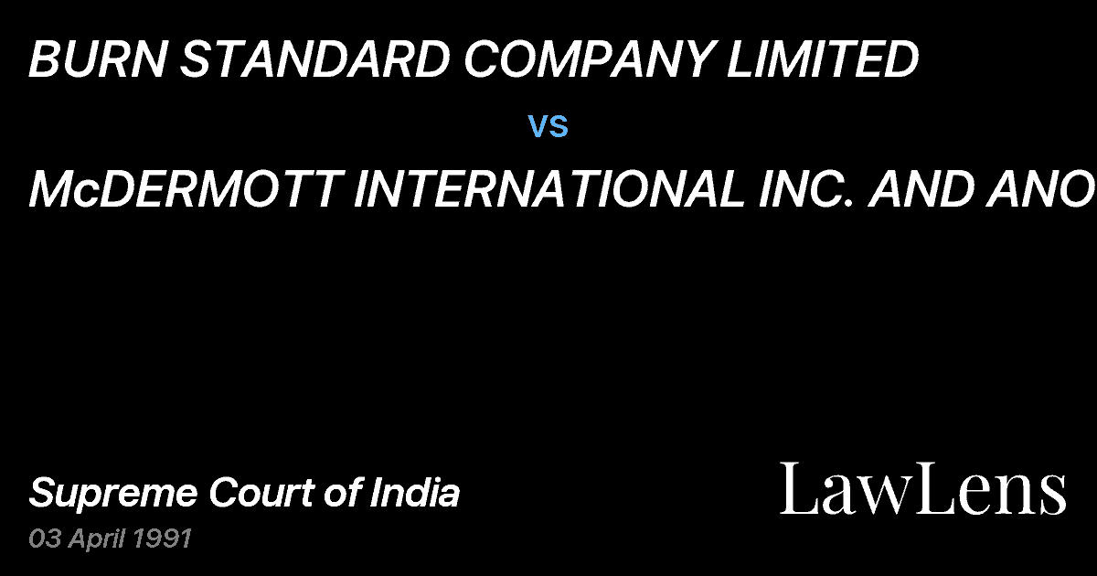 Preview image for BURN STANDARD COMPANY LIMITED vs. McDERMOTT INTERNATIONAL INC. AND ANOTHER