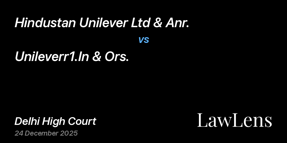 Preview image for Hindustan Unilever Ltd & Anr. vs. Unileverr1.In & Ors.