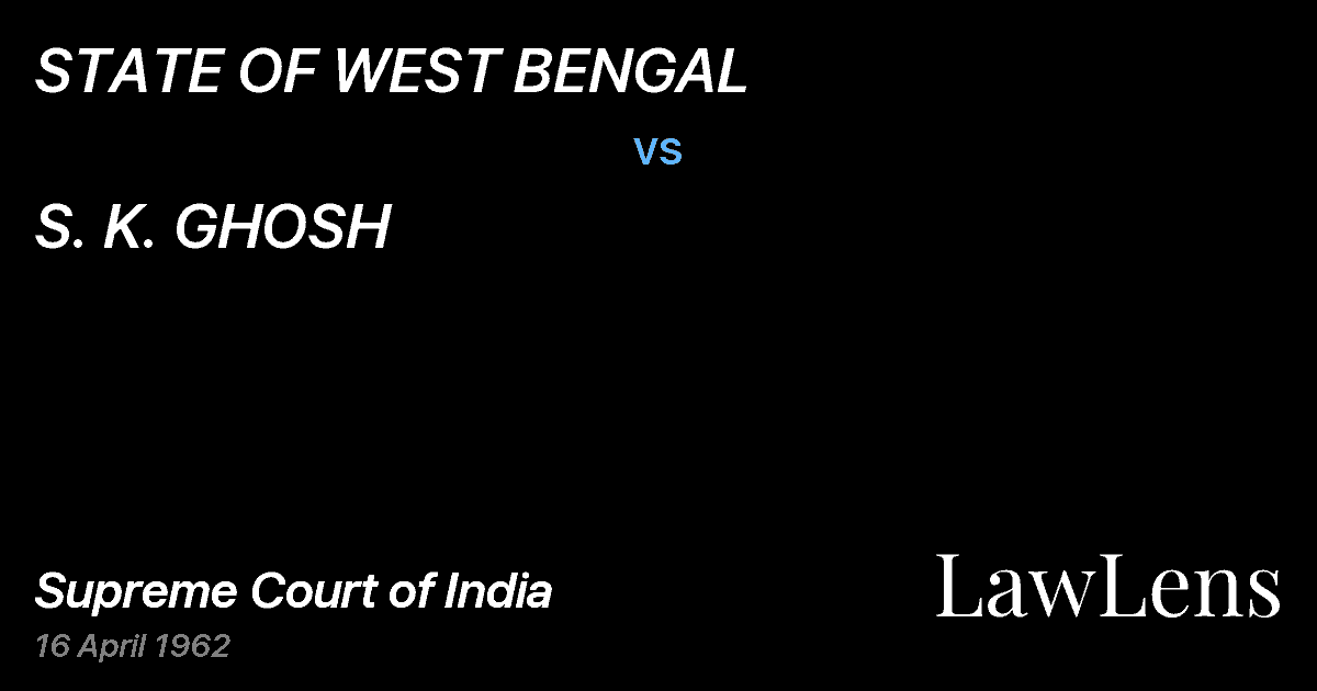 Preview image for STATE OF WEST BENGAL vs. S. K. GHOSH