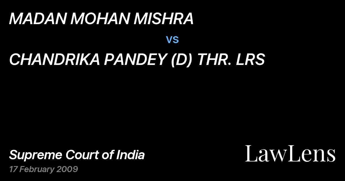 Preview image for MADAN MOHAN MISHRA vs. CHANDRIKA PANDEY (D) THR. LRS