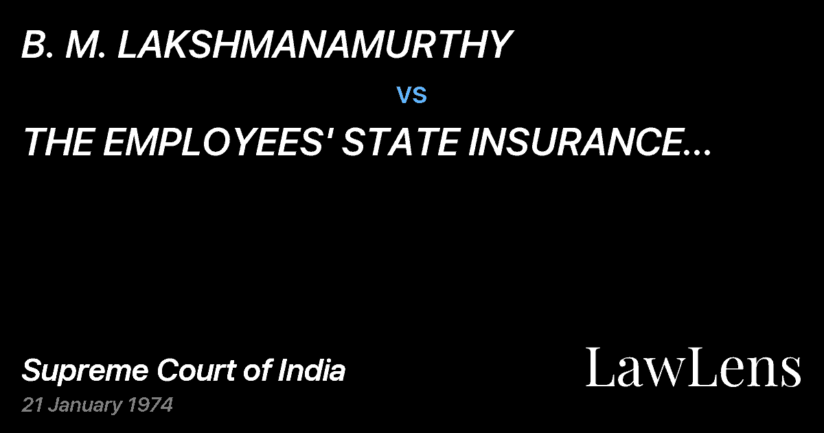 Preview image for B. M. LAKSHMANAMURTHY vs. THE EMPLOYEES' STATE INSURANCE CORPORATION, BANGALORE
