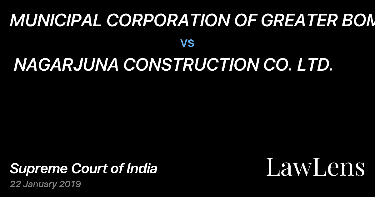 Preview image for MUNICIPAL CORPORATION OF GREATER BOMBAY vs. NAGARJUNA CONSTRUCTION CO. LTD.