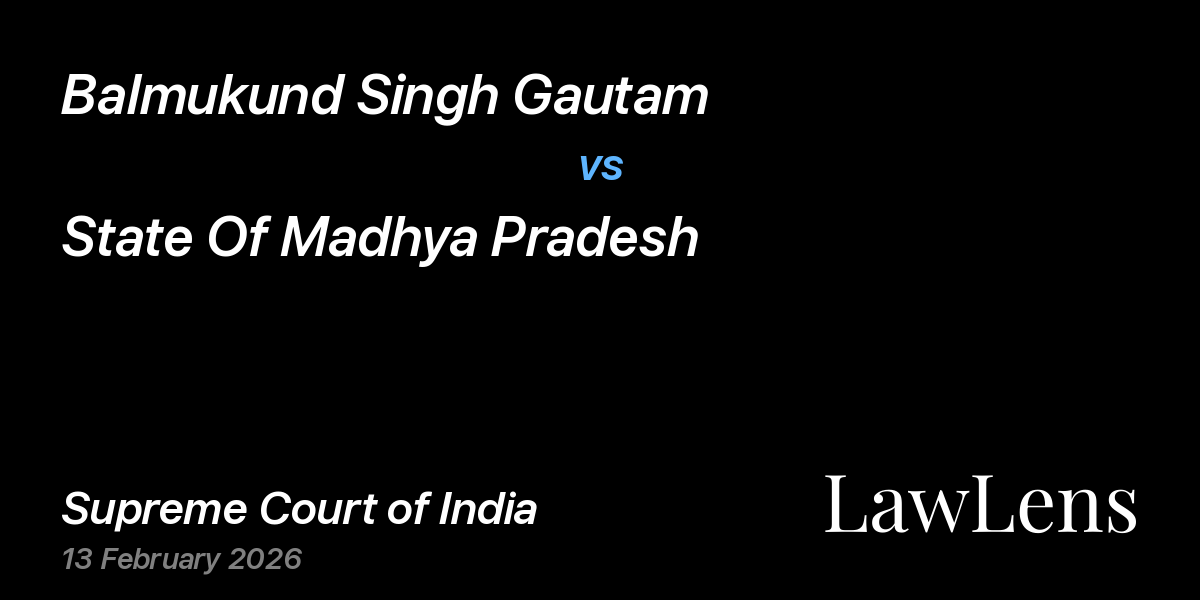 Preview image for Balmukund Singh Gautam vs. State Of Madhya Pradesh