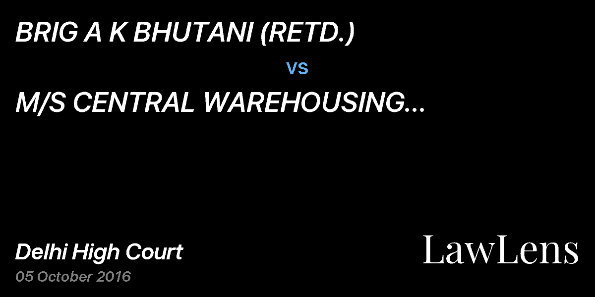 Preview image for BRIG A K BHUTANI (RETD.) vs. M/S CENTRAL WAREHOUSING CORPORATION AND ORS