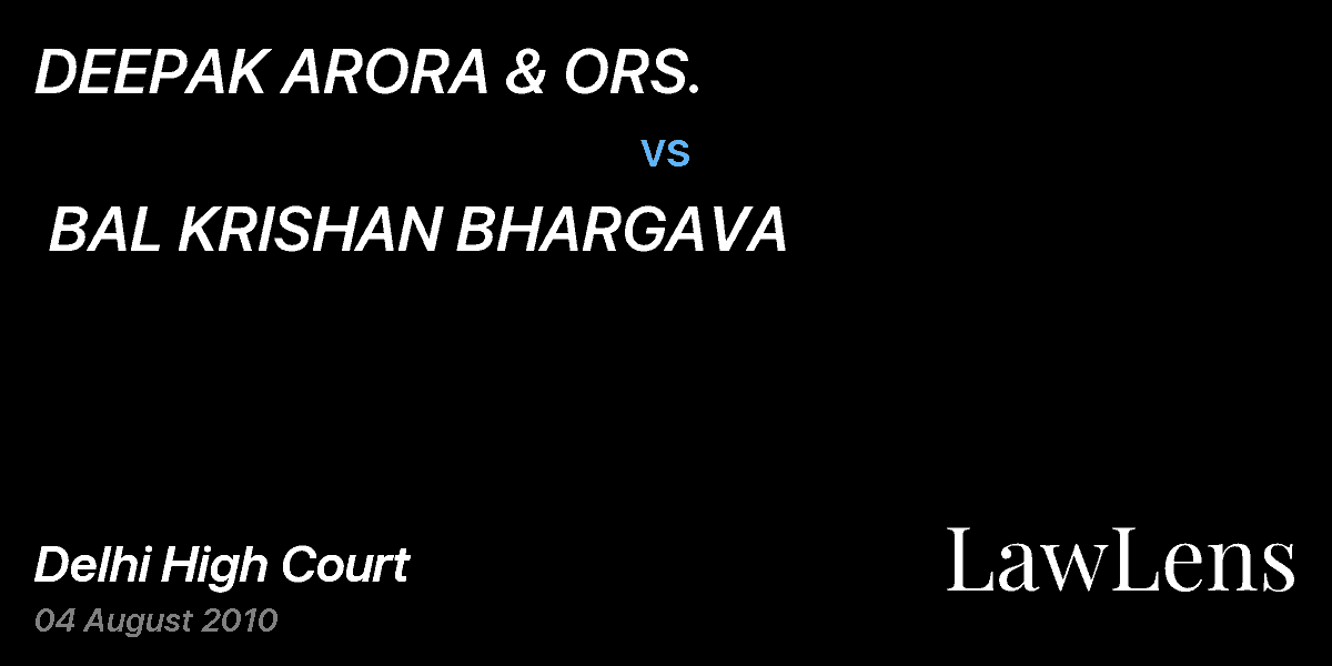 Preview image for DEEPAK ARORA & ORS.  vs.  BAL KRISHAN BHARGAVA