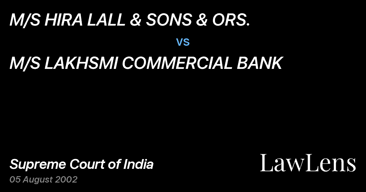 Preview image for M/S HIRA LALL & SONS & ORS. vs. M/S LAKHSMI COMMERCIAL BANK