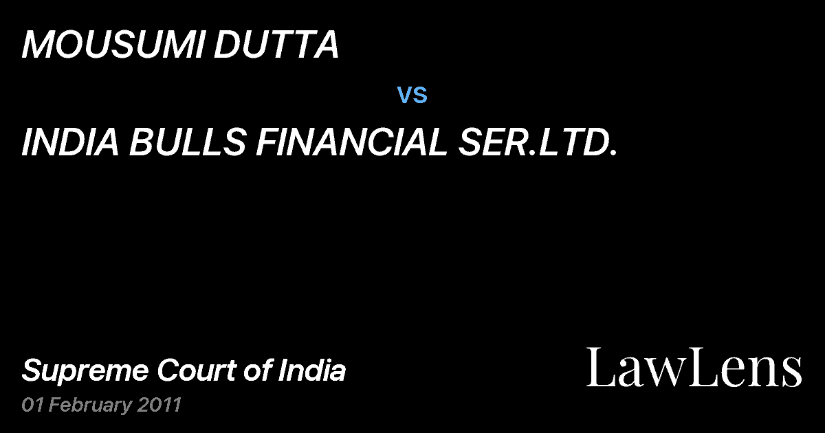 Preview image for MOUSUMI DUTTA vs. INDIA BULLS FINANCIAL SER.LTD.