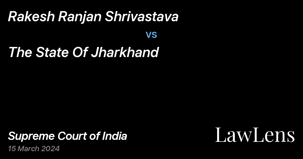 Preview image for Rakesh Ranjan Shrivastava vs. The State Of Jharkhand