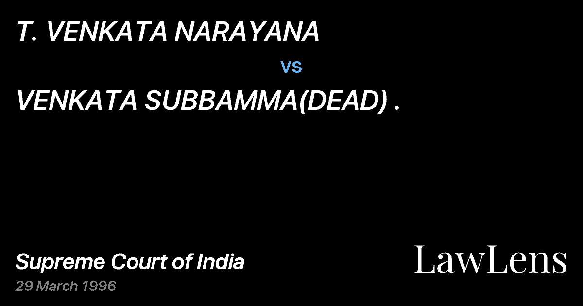 Preview image for T. VENKATA NARAYANA vs. VENKATA SUBBAMMA(DEAD) .