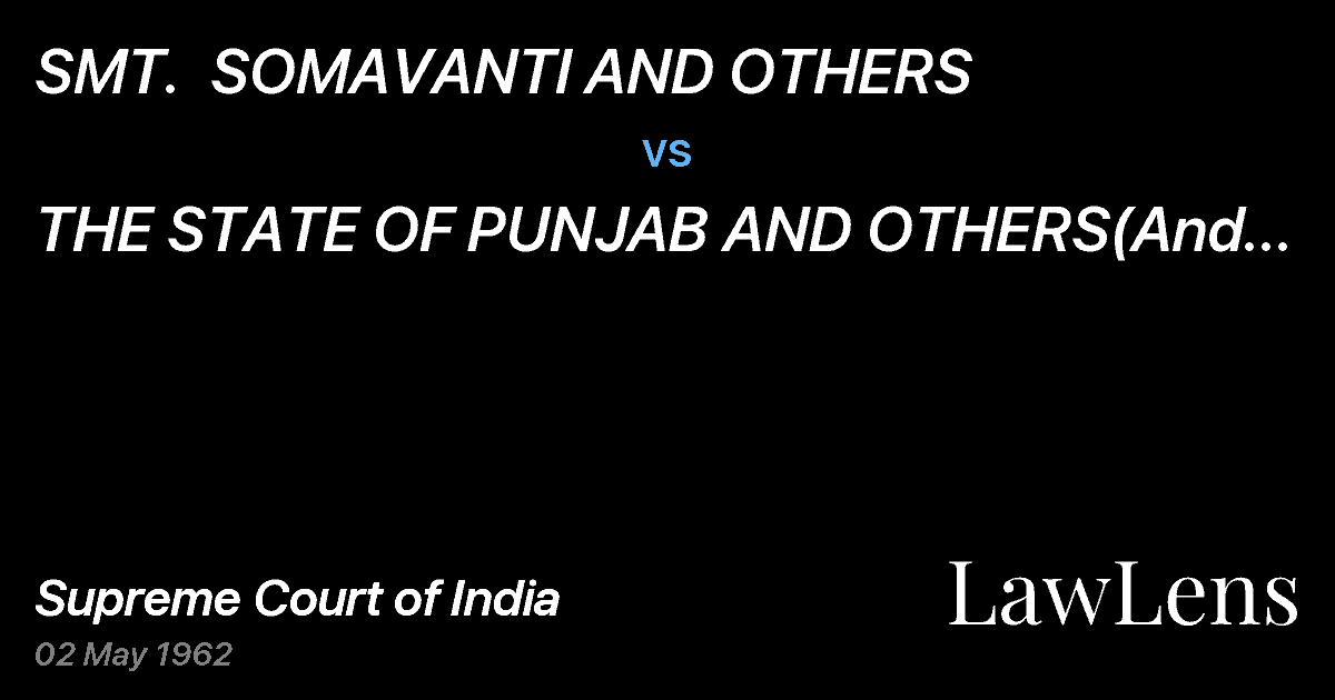 Preview image for SMT.  SOMAVANTI AND OTHERS vs. THE STATE OF PUNJAB AND OTHERS(And Connected Petitions)