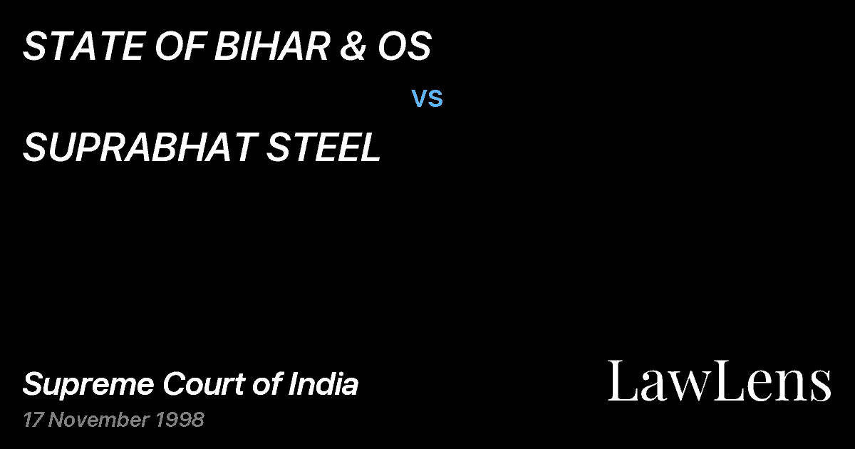 Preview image for STATE OF BIHAR & OS vs. SUPRABHAT STEEL