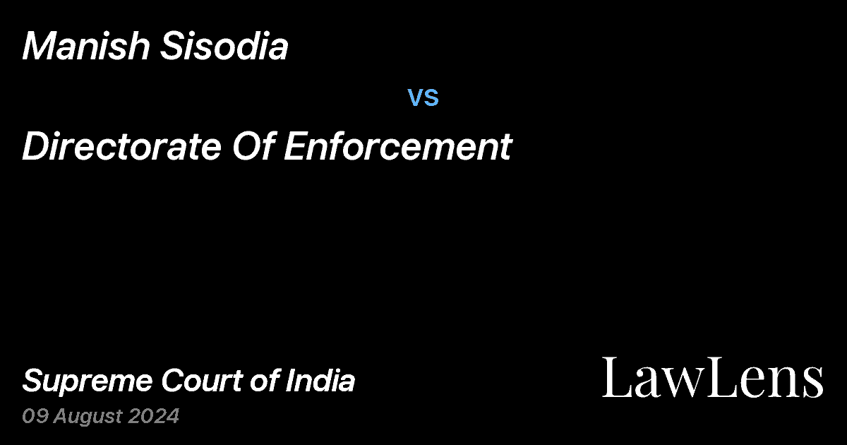 Preview image for Manish Sisodia vs. Directorate Of Enforcement