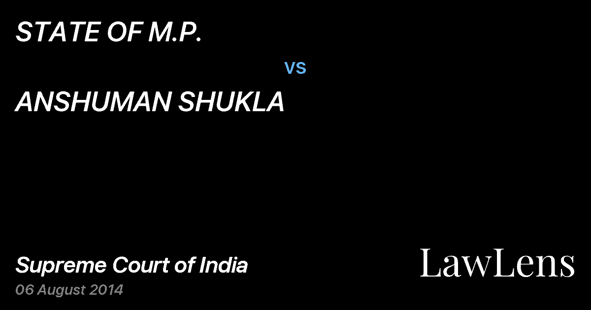 Preview image for STATE OF M.P. vs. ANSHUMAN SHUKLA