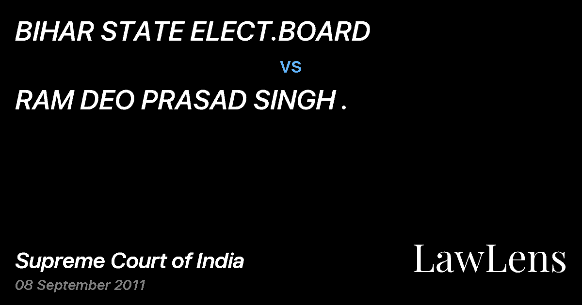 Preview image for BIHAR STATE ELECT.BOARD vs. RAM DEO PRASAD SINGH .