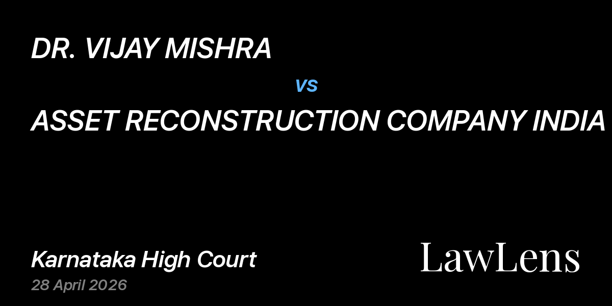 Preview image for DR. VIJAY MISHRA vs. ASSET RECONSTRUCTION COMPANY INDIA LIMITED