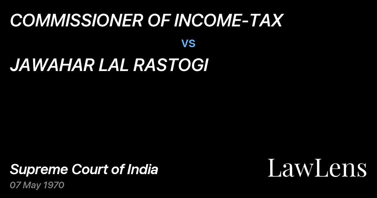 Preview image for COMMISSIONER OF INCOME-TAX vs. JAWAHAR LAL RASTOGI