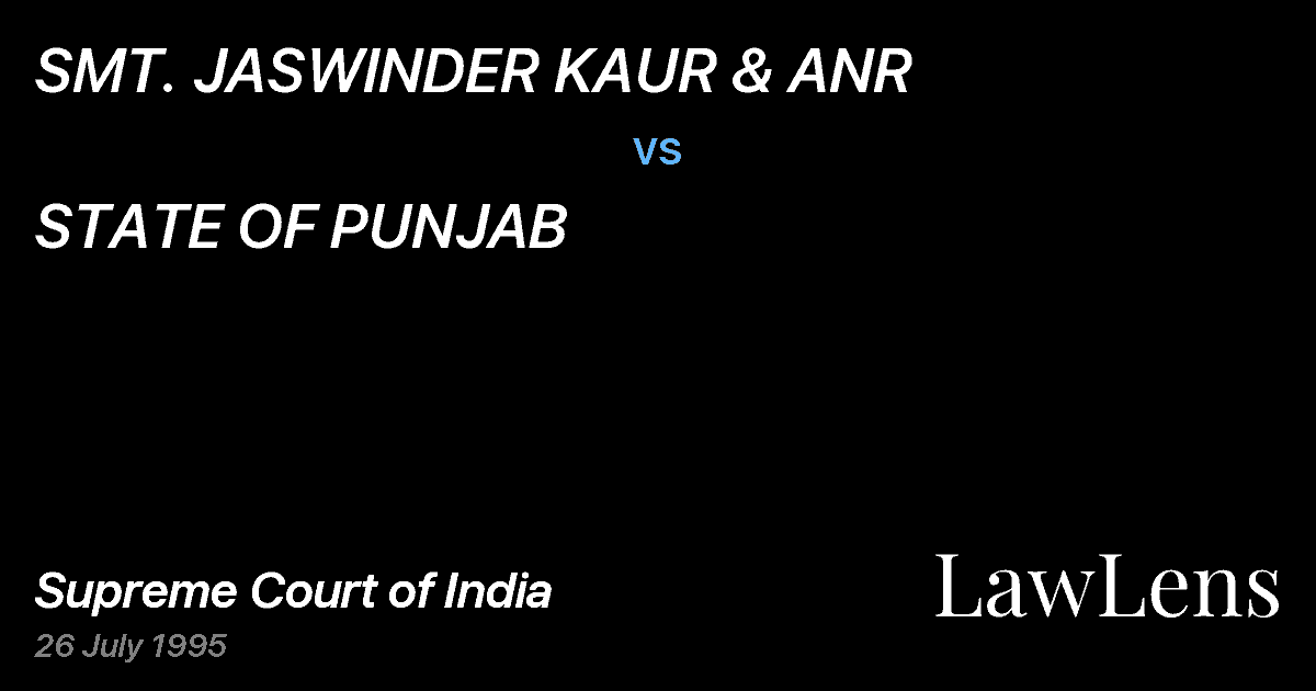 Preview image for SMT. JASWINDER KAUR & ANR vs. STATE OF PUNJAB