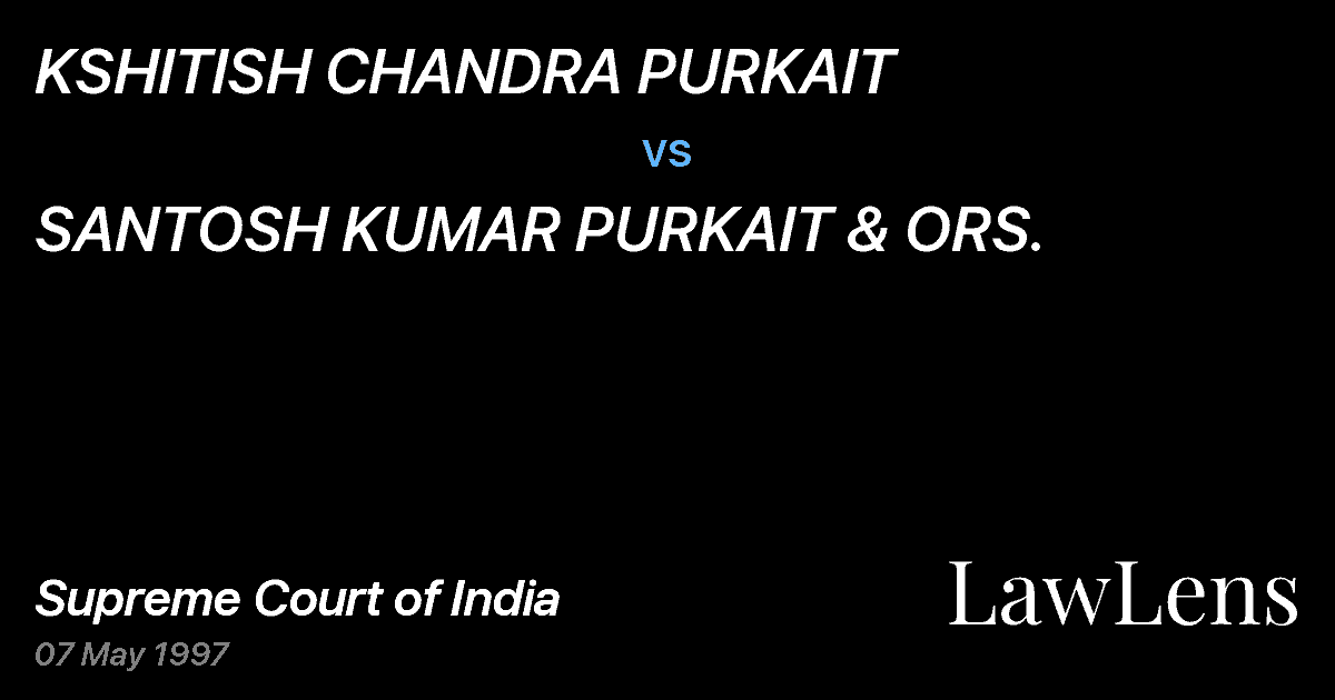 Preview image for KSHITISH CHANDRA PURKAIT vs. SANTOSH KUMAR PURKAIT & ORS.