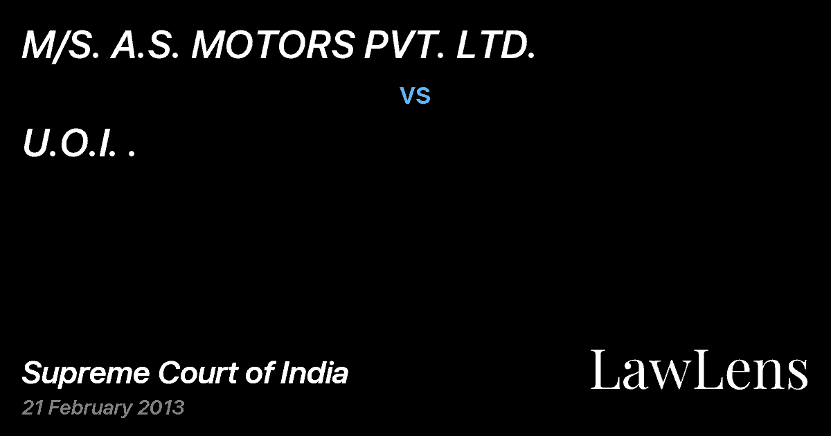 Preview image for M/S. A.S. MOTORS PVT. LTD. vs. U.O.I. .
