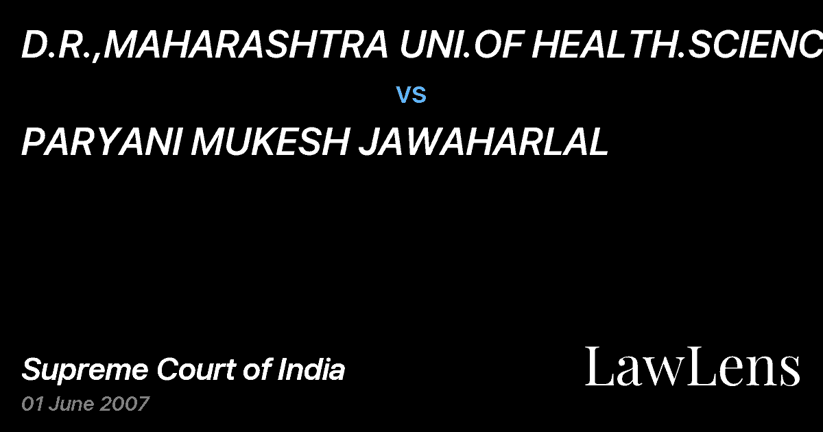 Preview image for D.R.,MAHARASHTRA UNI.OF HEALTH.SCIENCES vs. PARYANI MUKESH JAWAHARLAL