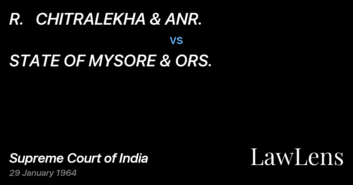 Preview image for R.   CHITRALEKHA & ANR. vs. STATE OF MYSORE & ORS.
